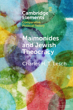 Lesch |  Maimonides and Jewish Theocracy | Buch |  Sack Fachmedien