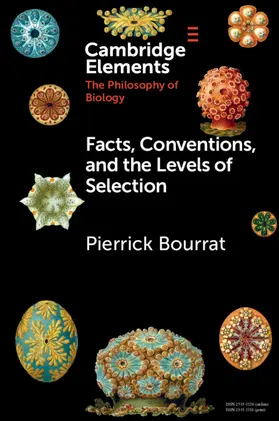 Bourrat |  Facts, Conventions, and the Levels of Selection | Buch |  Sack Fachmedien