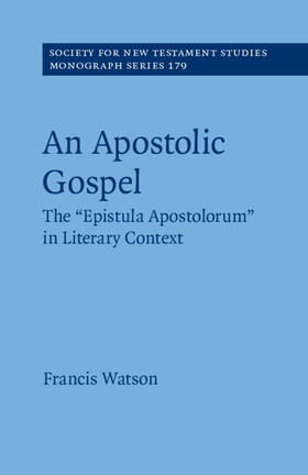 Watson |  An Apostolic Gospel | Buch |  Sack Fachmedien