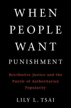 Tsai |  When People Want Punishment | Buch |  Sack Fachmedien