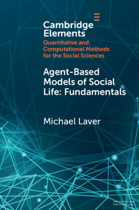 Laver |  Agent-Based Models of Social Life | Buch |  Sack Fachmedien