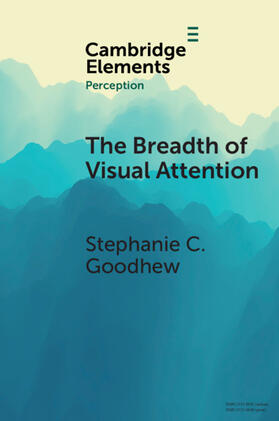 Goodhew |  The Breadth of Visual Attention | Buch |  Sack Fachmedien