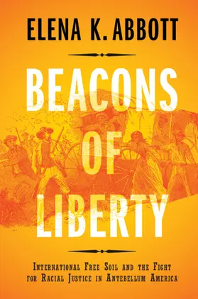 Abbott |  Beacons of Liberty | Buch |  Sack Fachmedien