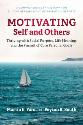 Ford / Smith |  Motivating Self and Others | Buch |  Sack Fachmedien