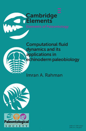 Rahman |  Computational Fluid Dynamics and Its Applications in Echinoderm Palaeobiology | Buch |  Sack Fachmedien