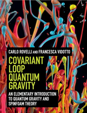 Rovelli / Vidotto |  Covariant Loop Quantum Gravity | Buch |  Sack Fachmedien