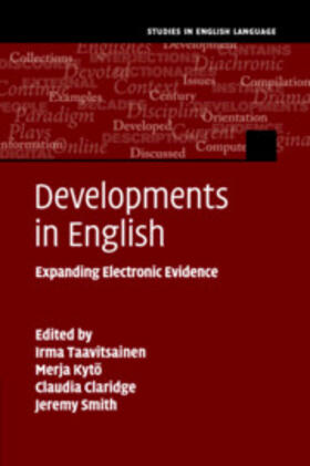 Claridge / Taavitsainen / Kytö |  Developments in English | Buch |  Sack Fachmedien