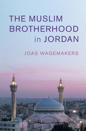 Wagemakers |  The Muslim Brotherhood in Jordan | Buch |  Sack Fachmedien