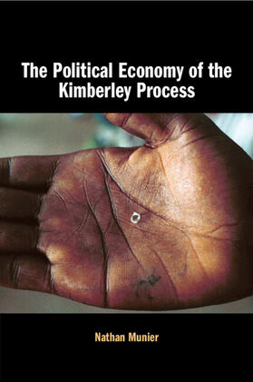 Munier |  The Political Economy of the Kimberley Process | Buch |  Sack Fachmedien