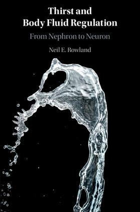 Rowland |  Thirst and Body Fluid Regulation | Buch |  Sack Fachmedien