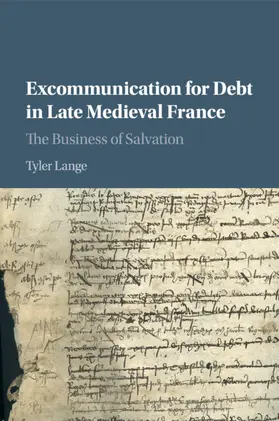 Lange |  Excommunication for Debt in Late Medieval France | Buch |  Sack Fachmedien