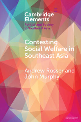 Rosser / Murphy |  Contesting Social Welfare in Southeast Asia | Buch |  Sack Fachmedien