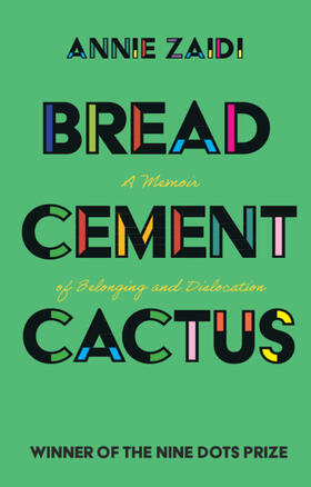 Zaidi |  Bread, Cement, Cactus | Buch |  Sack Fachmedien