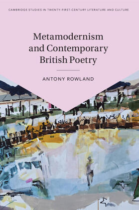 Rowland |  Metamodernism and Contemporary British Poetry | Buch |  Sack Fachmedien