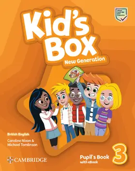 Nixon / Tomlinson |  Kid's Box New Generation Level 3 Pupil's Book with eBook British English | Buch |  Sack Fachmedien