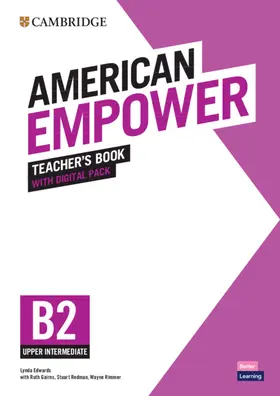 Edwards |  Cambridge English American Empower Upper Intermediate/B2 Teacher's Book with Digital Pack | Medienkombination |  Sack Fachmedien