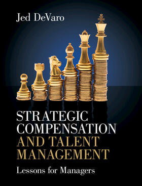 DeVaro |  Strategic Compensation and Talent Management | Buch |  Sack Fachmedien