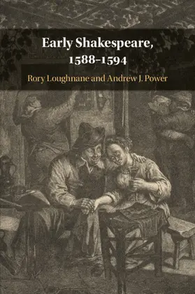 Loughnane / Power |  Early Shakespeare, 1588-1594 | Buch |  Sack Fachmedien