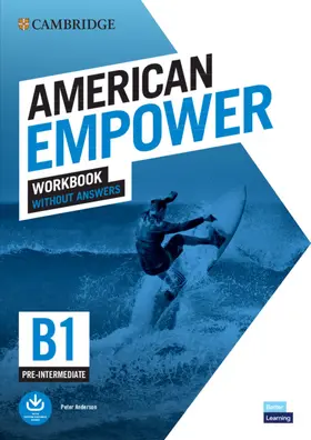 Anderson |  American Empower Pre-Intermediate/B1 Workbook Without Answers | Buch |  Sack Fachmedien