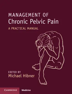 Hibner |  Management of Chronic Pelvic Pain | Buch |  Sack Fachmedien