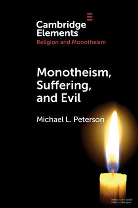 Peterson |  Monotheism, Suffering, and Evil | Buch |  Sack Fachmedien