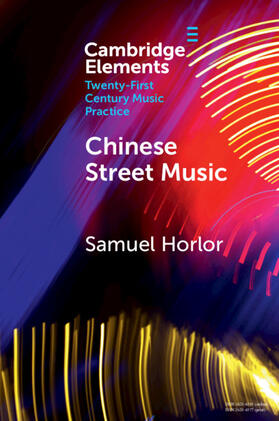 Horlor |  Chinese Street Music | Buch |  Sack Fachmedien