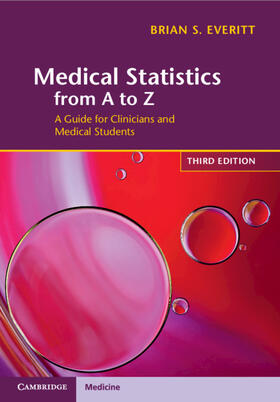 Everitt |  Medical Statistics from A to Z | Buch |  Sack Fachmedien