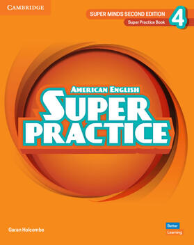 Holcombe |  Super Minds Level 4 Super Practice Book American English | Buch |  Sack Fachmedien