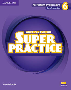 Holcombe |  Super Minds Level 6 Super Practice Book American English | Buch |  Sack Fachmedien