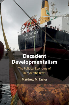 Taylor |  Decadent Developmentalism | Buch |  Sack Fachmedien