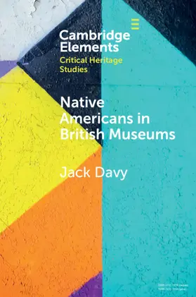 Davy |  Native Americans in British Museums | Buch |  Sack Fachmedien