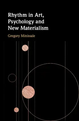 Minissale |  Rhythm in Art, Psychology and New Materialism | Buch |  Sack Fachmedien