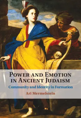 Mermelstein |  Power and Emotion in Ancient Judaism | Buch |  Sack Fachmedien