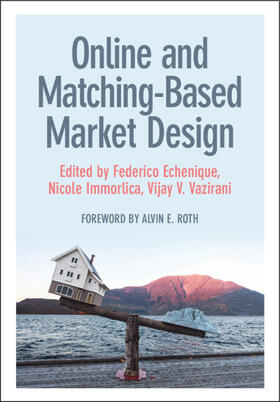 Echenique / Immorlica / Vazirani |  Online and Matching-Based Market Design | Buch |  Sack Fachmedien