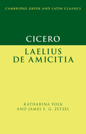 Zetzel / Volk |  Cicero: Laelius de amicitia | Buch |  Sack Fachmedien