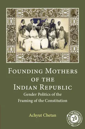 Chetan |  Founding Mothers of the Indian Republic | Buch |  Sack Fachmedien