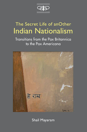 Mayaram |  The Secret Life of Another Indian Nationalism | Buch |  Sack Fachmedien