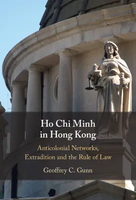 Gunn |  Ho Chi Minh in Hong Kong | Buch |  Sack Fachmedien