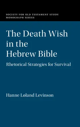 Levinson |  The Death Wish in the Hebrew Bible | Buch |  Sack Fachmedien