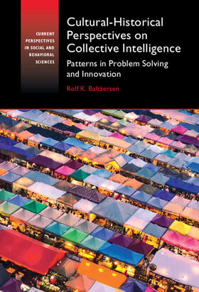 Baltzersen |  Cultural-Historical Perspectives on Collective Intelligence | Buch |  Sack Fachmedien