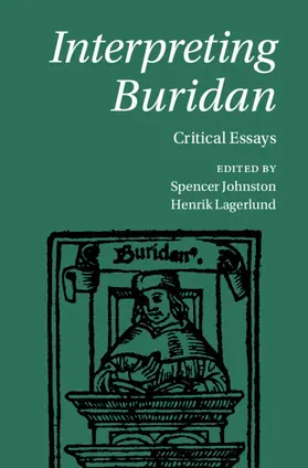 Johnston / Lagerlund |  Interpreting Buridan | Buch |  Sack Fachmedien