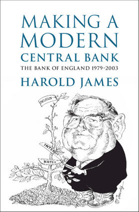 James |  Making a Modern Central Bank | Buch |  Sack Fachmedien