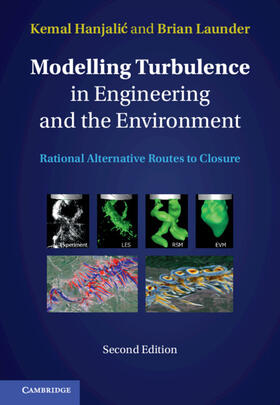 Hanjalic / Launder |  Modelling Turbulence in Engineering and the Environment | Buch |  Sack Fachmedien