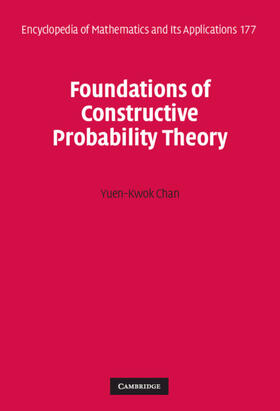 Chan |  Foundations of Constructive Probability Theory | Buch |  Sack Fachmedien