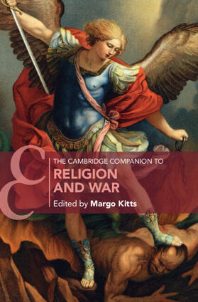 Kitts |  The Cambridge Companion to Religion and War | Buch |  Sack Fachmedien
