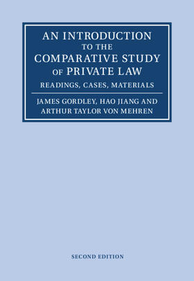 Gordley / Jiang / von Mehren |  An Introduction to the Comparative Study of Private Law | Buch |  Sack Fachmedien