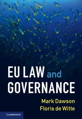 Dawson / de Witte |  EU Law and Governance | Buch |  Sack Fachmedien