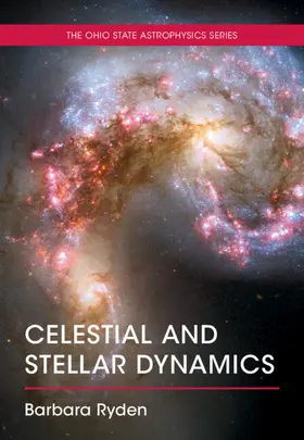 Ryden |  Celestial and Stellar Dynamics | Buch |  Sack Fachmedien