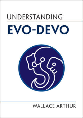 Arthur |  Understanding Evo-Devo | Buch |  Sack Fachmedien