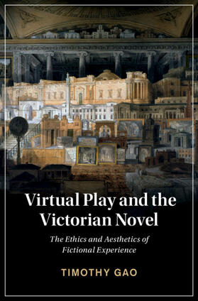 Gao |  Virtual Play and the Victorian Novel | Buch |  Sack Fachmedien